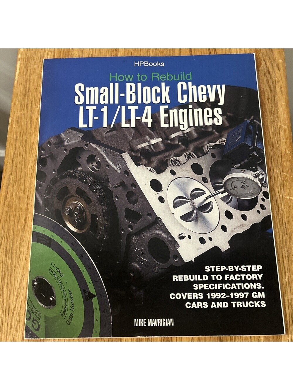 LT1 LT4 CHEVROLET MANUAL SHOP REPAIR HOW TO REBUILD ENGINES MAVRIGIAN BOOK